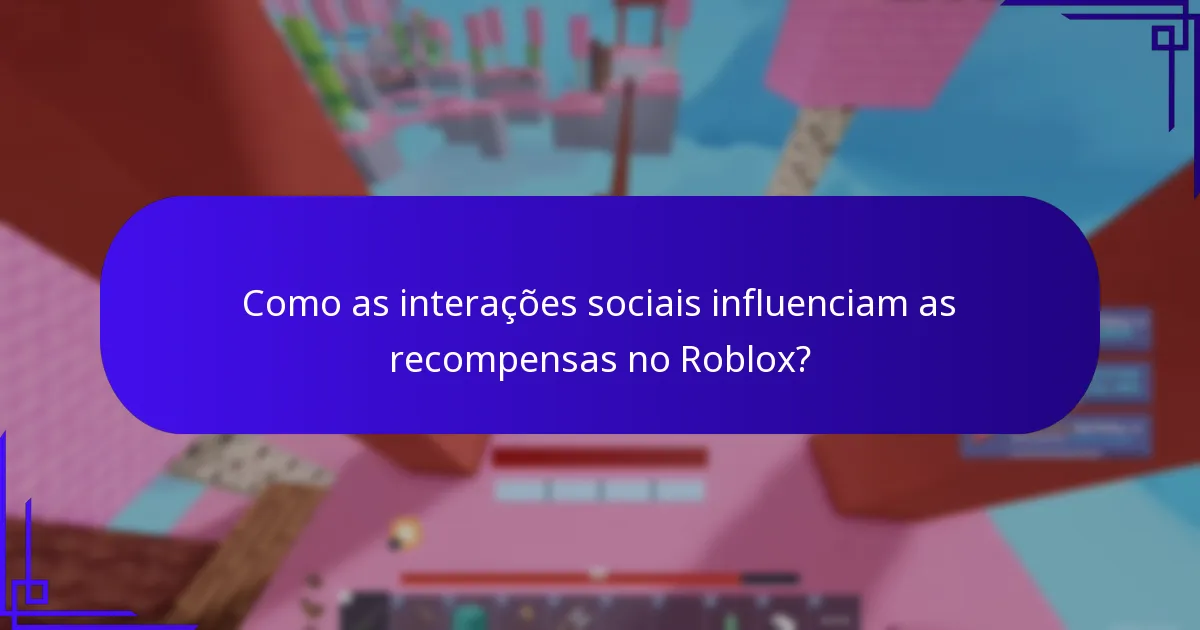 Como funcionam os desafios comunitários no Roblox?