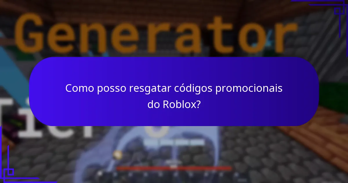 Como posso resgatar códigos promocionais do Roblox?